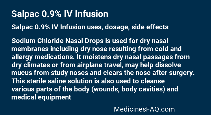 Salpac 0.9% IV Infusion