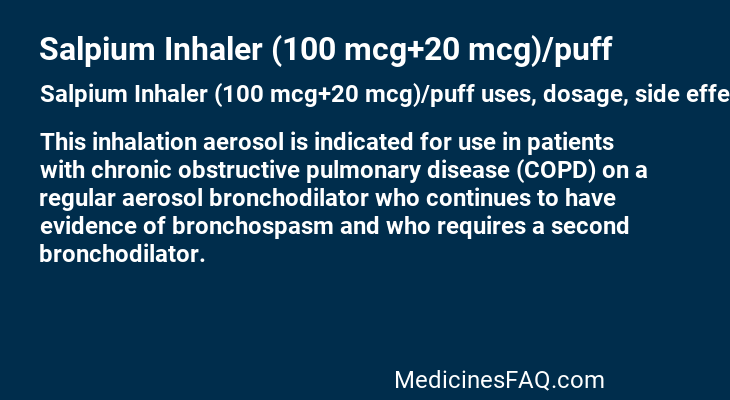 Salpium Inhaler (100 mcg+20 mcg)/puff