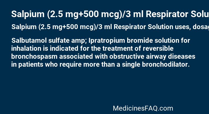 Salpium (2.5 mg+500 mcg)/3 ml Respirator Solution