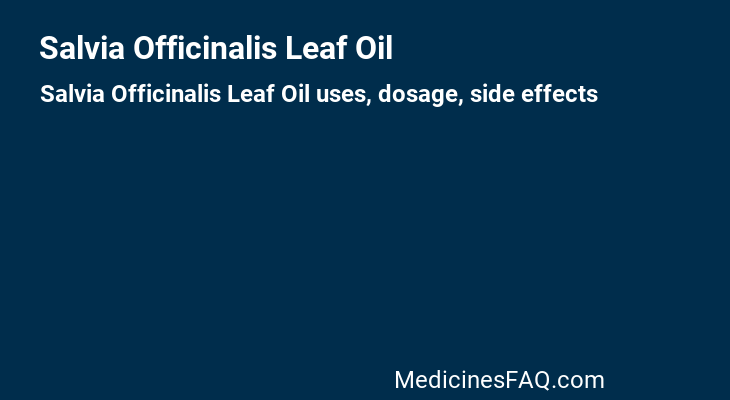 Salvia Officinalis Leaf Oil