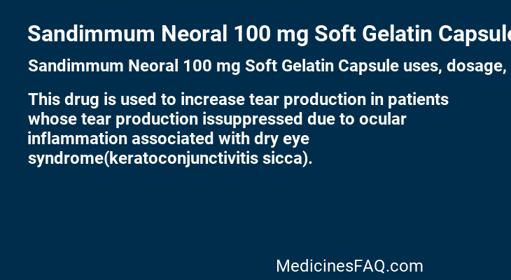 Sandimmum Neoral 100 mg Soft Gelatin Capsule