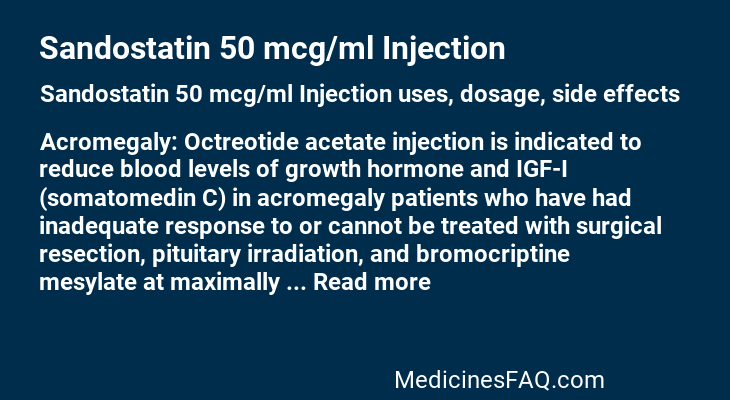 Sandostatin 50 mcg/ml Injection