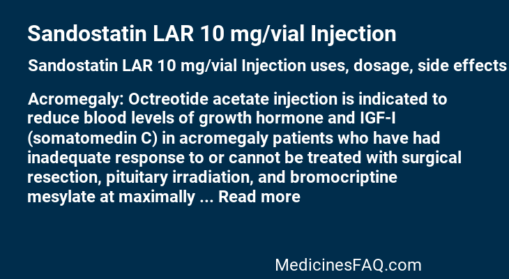 Sandostatin LAR 10 mg/vial Injection