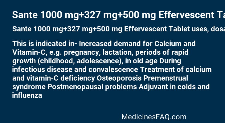 Sante 1000 mg+327 mg+500 mg Effervescent Tablet