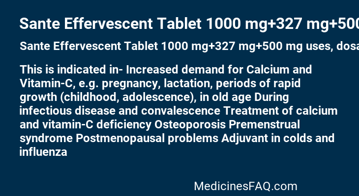 Sante Effervescent Tablet 1000 mg+327 mg+500 mg