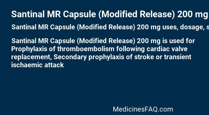 Santinal MR Capsule (Modified Release) 200 mg