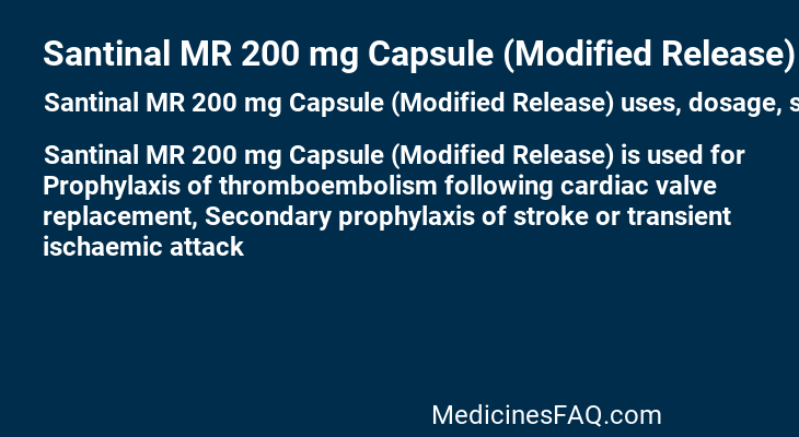 Santinal MR 200 mg Capsule (Modified Release)