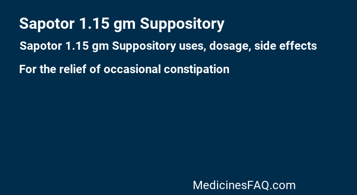 Sapotor 1.15 gm Suppository