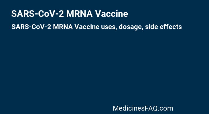 SARS-CoV-2 MRNA Vaccine
