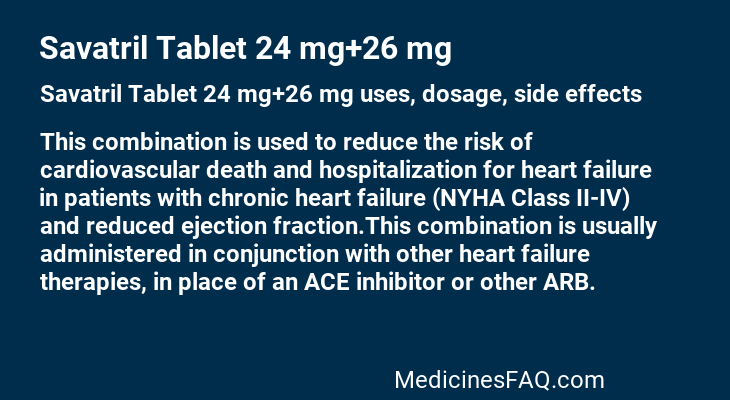 Savatril Tablet 24 mg+26 mg