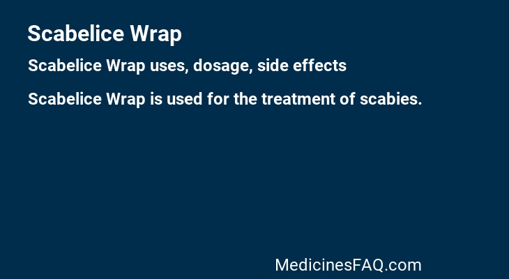 Scabelice Wrap