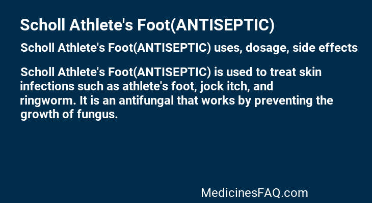 Scholl Athlete's Foot(ANTISEPTIC)