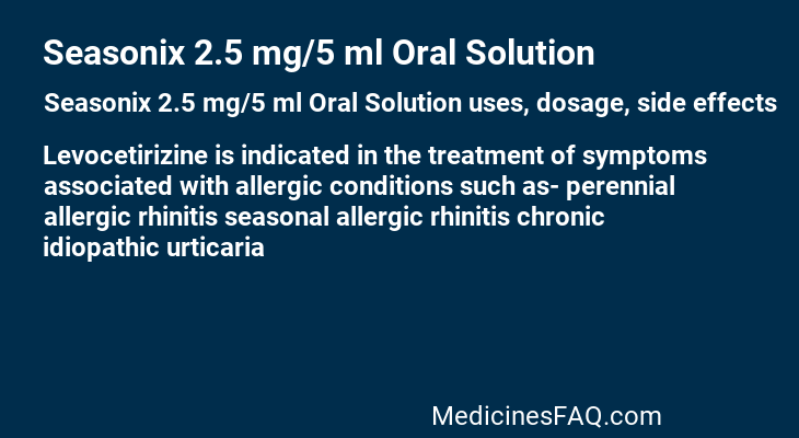 Seasonix 2.5 mg/5 ml Oral Solution