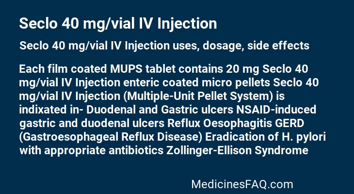 Seclo 40 mg/vial IV Injection