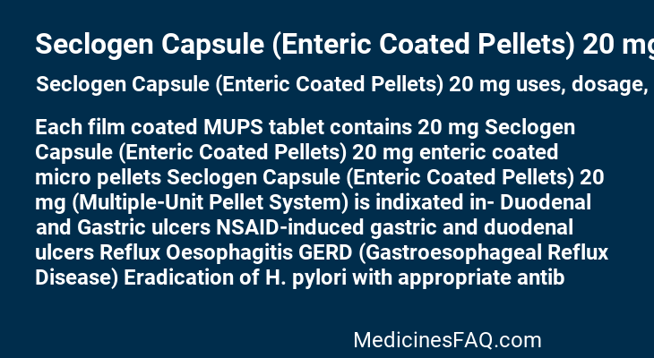 Seclogen Capsule (Enteric Coated Pellets) 20 mg