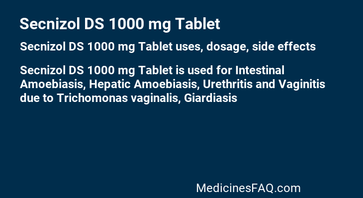 Secnizol DS 1000 mg Tablet