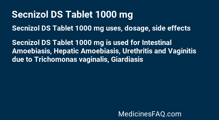 Secnizol DS Tablet 1000 mg