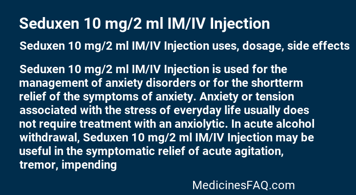 Seduxen 10 mg/2 ml IM/IV Injection