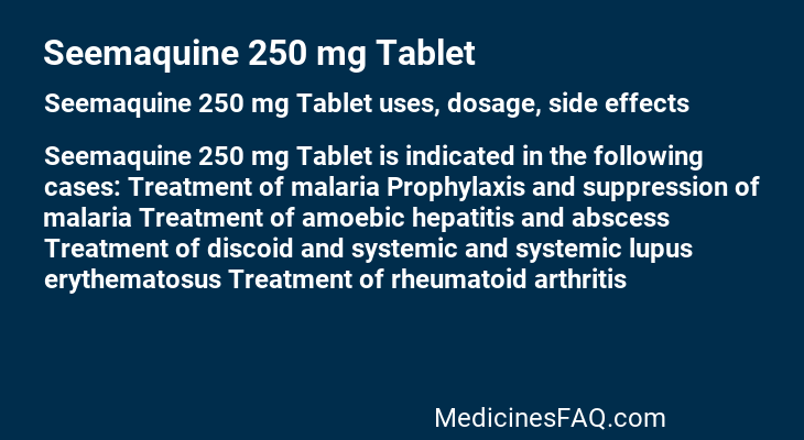 Seemaquine 250 mg Tablet