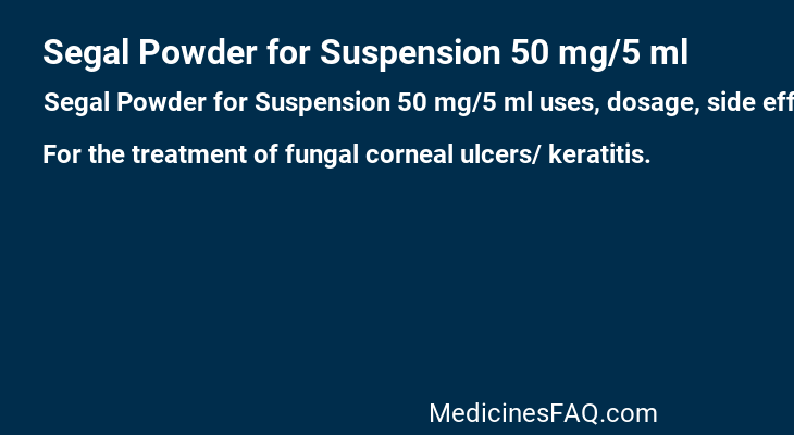 Segal Powder for Suspension 50 mg/5 ml