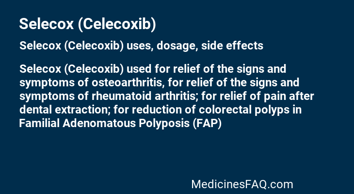 Selecox (Celecoxib)