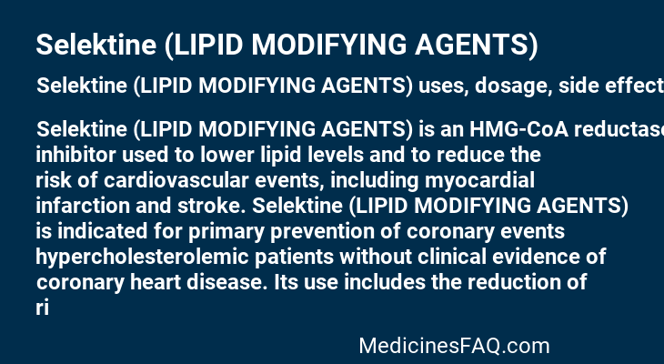 Selektine (LIPID MODIFYING AGENTS)