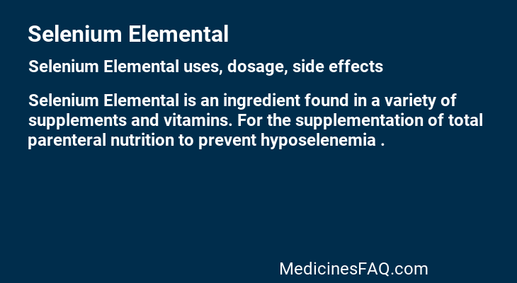 Selenium Elemental