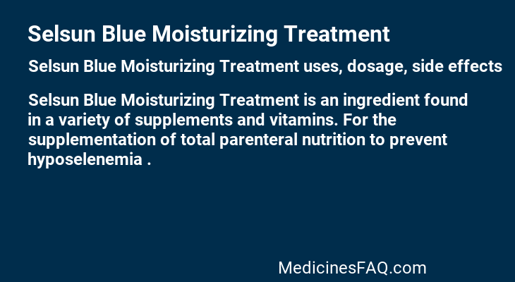 Selsun Blue Moisturizing Treatment
