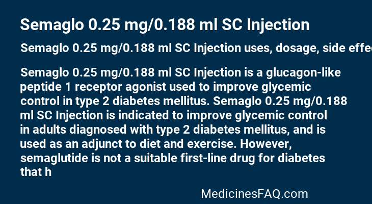 Semaglo 0.25 mg/0.188 ml SC Injection