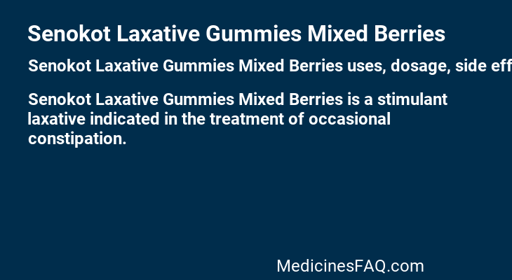 Senokot Laxative Gummies Mixed Berries