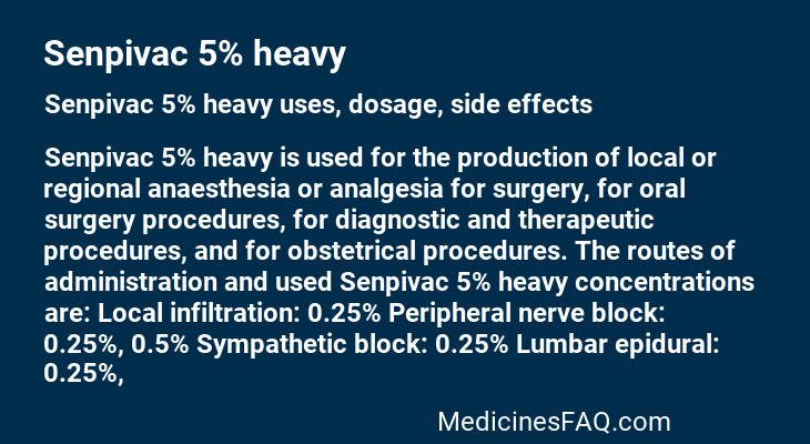 Senpivac 5% heavy