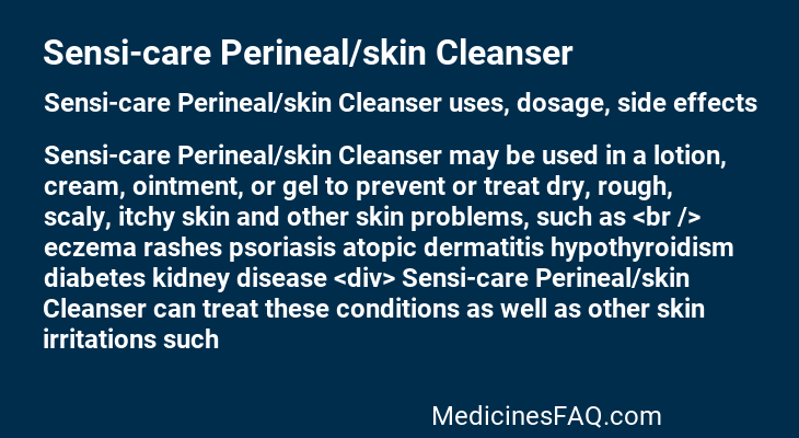 Sensi-care Perineal/skin Cleanser