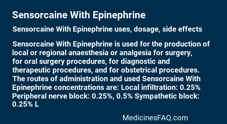 Sensorcaine With Epinephrine