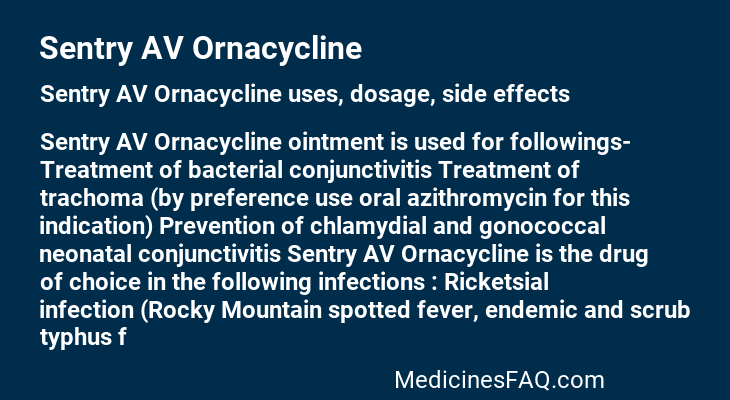 Sentry AV Ornacycline