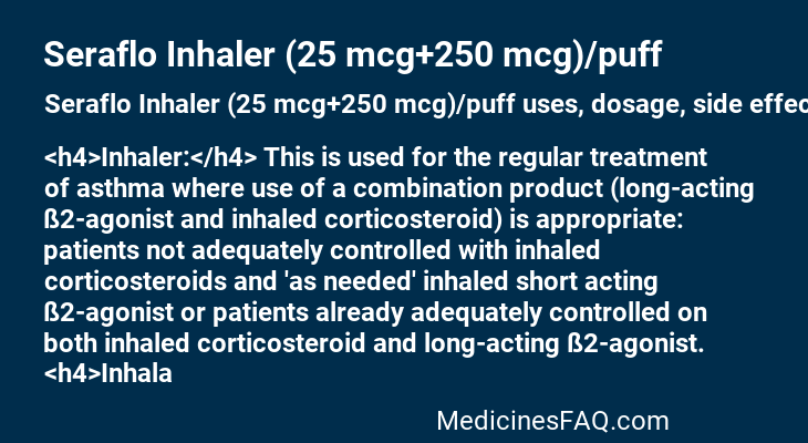 Seraflo Inhaler (25 mcg+250 mcg)/puff