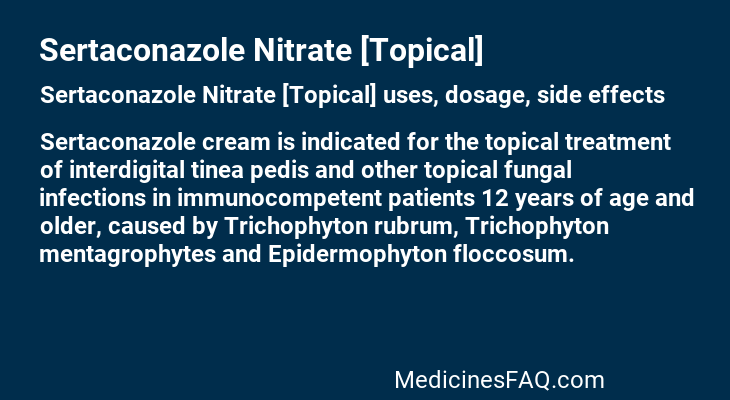 Sertaconazole Nitrate [Topical]