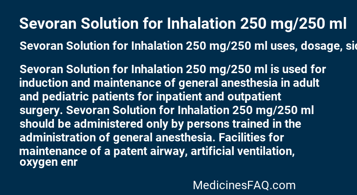 Sevoran Solution for Inhalation 250 mg/250 ml