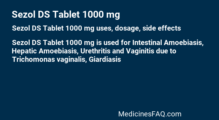 Sezol DS Tablet 1000 mg