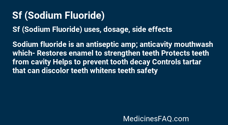 Sf (Sodium Fluoride)