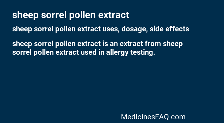 sheep sorrel pollen extract