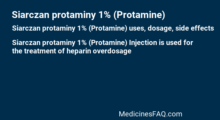 Siarczan protaminy 1% (Protamine)