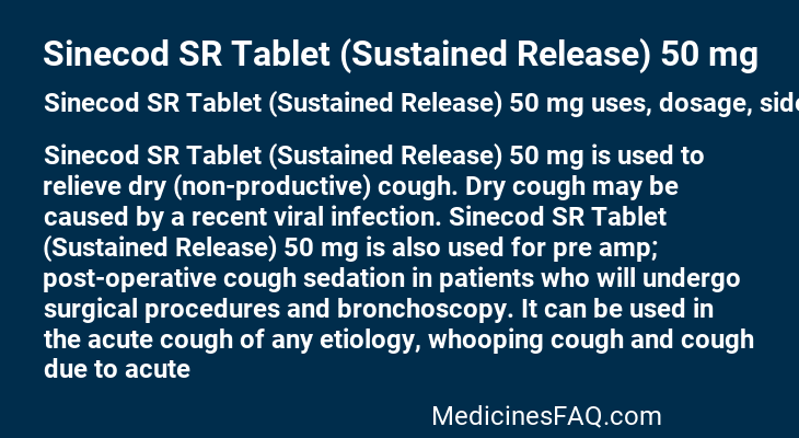 Sinecod SR Tablet (Sustained Release) 50 mg