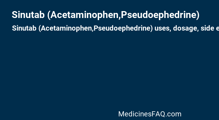 Sinutab (Acetaminophen,Pseudoephedrine)