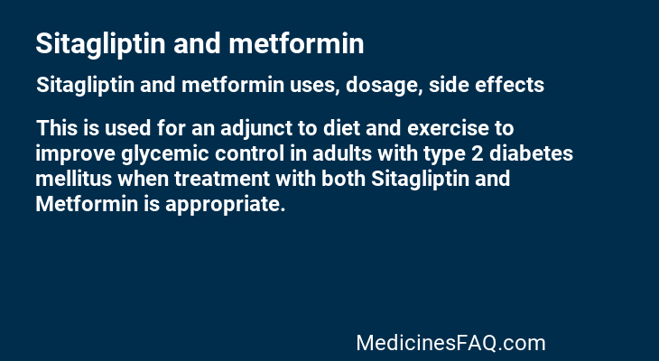 Sitagliptin and metformin