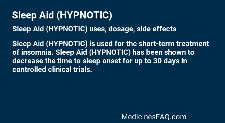 Sleep Aid (HYPNOTIC)