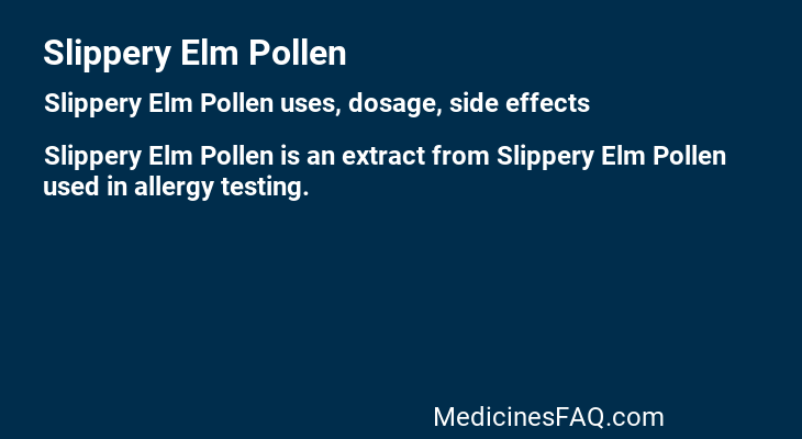 Slippery Elm Pollen