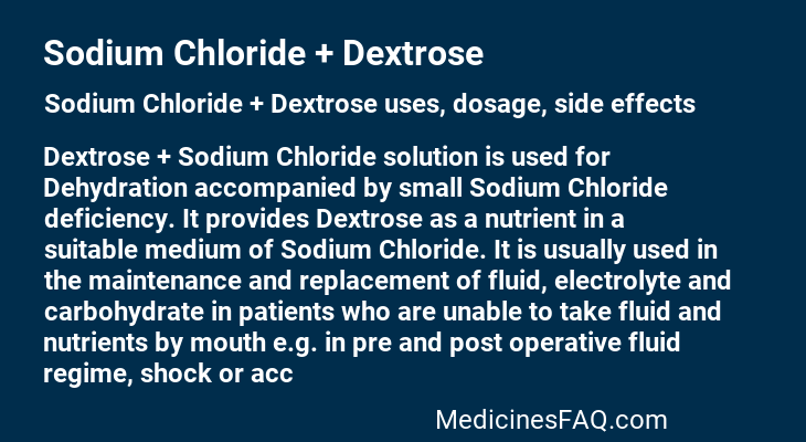 Sodium Chloride + Dextrose