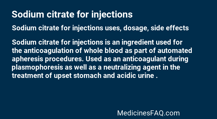 Sodium citrate for injections