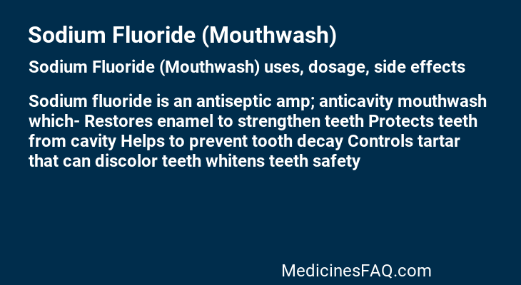 Sodium Fluoride (Mouthwash)