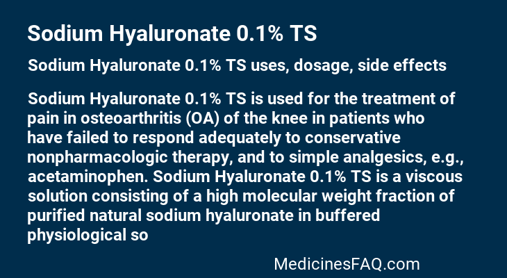 Sodium Hyaluronate 0.1% TS